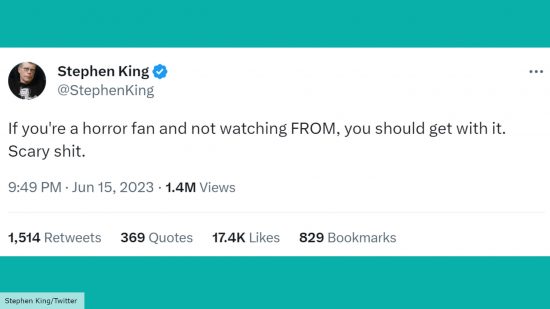 Stephen King urged his Twitter followers to watch From