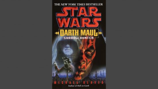 Best Star Wars novels: Darth Maul: Shadow Hunter. Image shows the books front cover, which has a picture of Darth Maul near a projection of the Emperor.